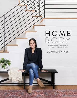 Homebody: A Guide to Creating Spaces
