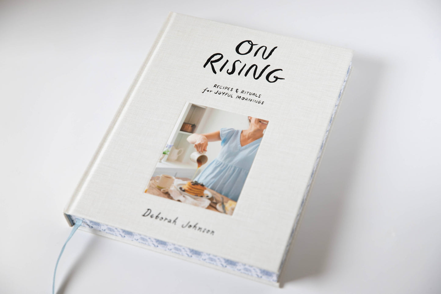 On Rising: Recipes and Rituals for Joyful Mornings