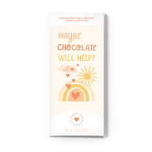 Load image into Gallery viewer, Maybe Chocolate Will Help?
